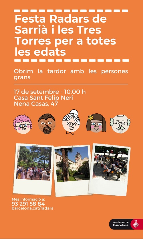 Festa Radars de Sarrià i Les Tres Torres Festa Radars de Sarrià i Les Tres Torres